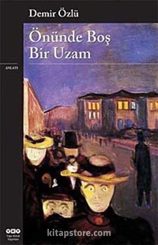 Önünde Boş Bir Uzam