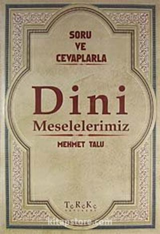 Soru ve Cevaplarla Dini Meselelerimiz 8. Cilt