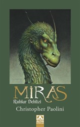 Miras - Ruhlar Dehlizi / Miras Üçlemesi 4