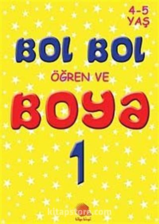 Bol Bol Öğren ve Boya 1 (4-5 Yaş)