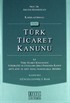 Karşılaştırmalı Yeni Türk Ticaret Kanunu