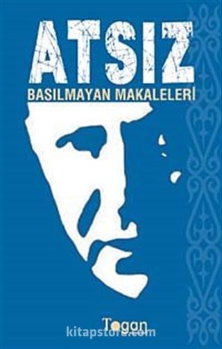 Atsız Basılmayan Makaleleri