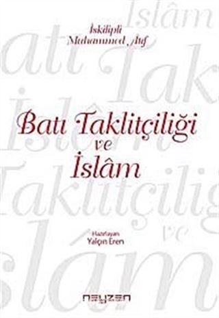 Batı Taklitçiliği ve İslam