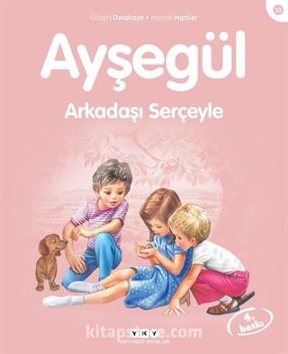 Ayşegül / Arkadaşı Serçeyle