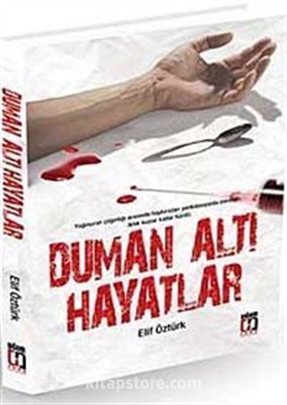 Duman Altı Hayatlar