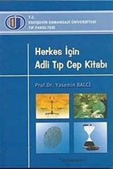 Herkes İçin Adli Tıp Cep Kitabı