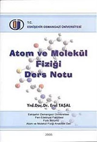 Atom ve Molekül Fiziği Ders Notu