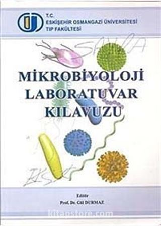 Mikrobiyoloji Laboratuvar Kılavuzu