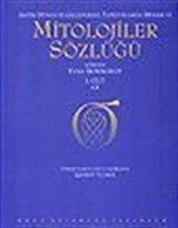 Mitolojiler Sözlüğü 2 Cilt Takım/ Antik Dünya ve Geleneksel Toplumlarda Dinler