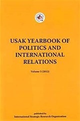 Usak Yearbook of Politics and İnternational Relations / Volume 5