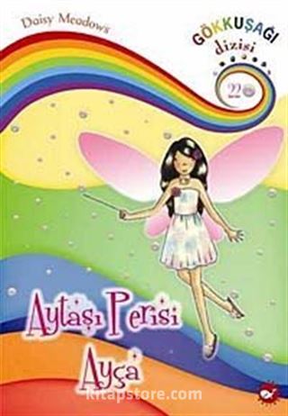 Aytaşı Perisi Ayça / Gökkuşağı Dizisi-22