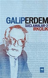 Suçlamalar -2 / Irkçılık