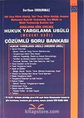 Hukuk Yargılama Usulü Çözümlü Soru Bankası (Medeni Usul)