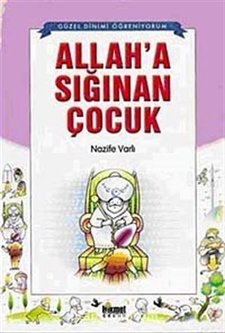 Allah'a Sığınan Çocuk