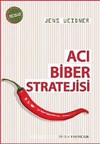 Acı Biber Stratejisi