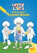 Çatpat Profesör / İyilik Projeleri Boyama Kitabı