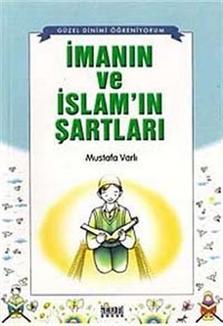 İmanın ve İslam'ın Şartları