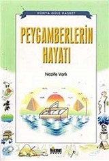 Peygamberlerin Hayatı