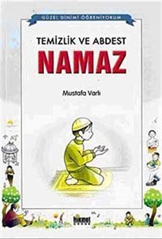 Temizlik ve Abdest, Namaz