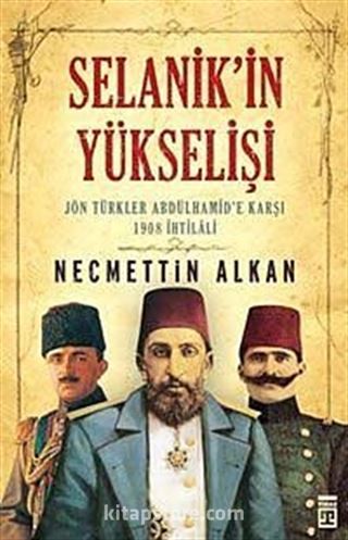 Selanik'in Yükselişi