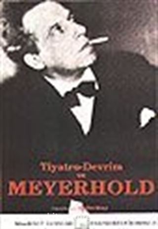 Tiyatro-Devrim ve Meyerhold