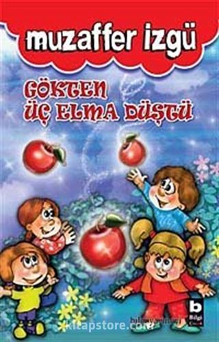 Gökten Üç Elma Düştü