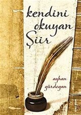 Kendini Okuyan Şiir