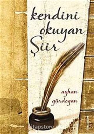 Kendini Okuyan Şiir