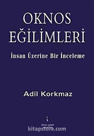 Oknos Eğilimleri