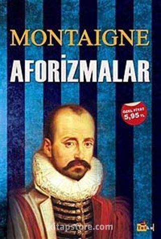 Aforizmalar / Michel de Montaigne