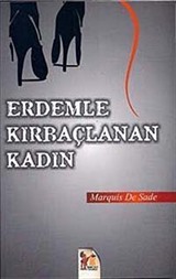 Erdemle Kırbaçlanan Kadın