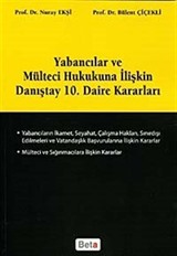 Yabancılar ve Mülteci Hukukuna İlişkin Danıştay 10. Daire Kararları