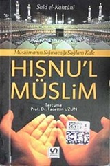 Hısnu'l Müslim Müslümanın Sığınacağı Sağlam Kale (Cep Boy)