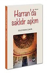 Harran'da Saklıdır Aşkım