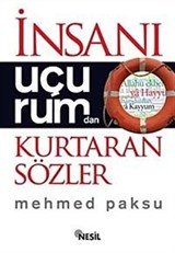 İnsanı Uçurumdan Kurtaran Sözler