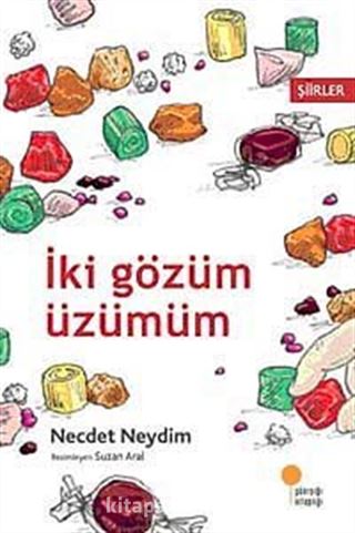 İki Gözüm Üzümüm