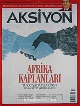 Aksiyon Haftalık Haber Dergisi / Sayı: 922 - 6 - 12 Ağustos 2012