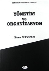 Yönetim ve Organizasyon