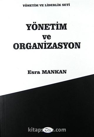 Yönetim ve Organizasyon