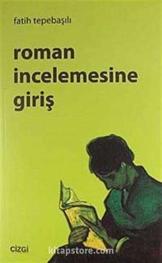 Roman İncelemesine Giriş