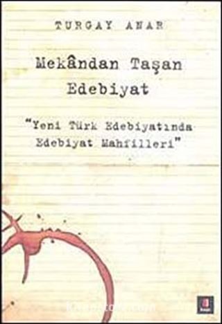 Mekandan Taşan Edebiyat