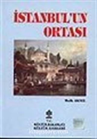 İstanbul'un Ortası