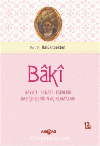 Baki Hayatı Sanatı ve Eserleri