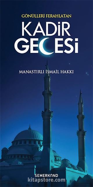 Gönülleri Ferahlatan Kadir Gecesi