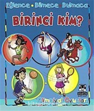 Birinci Kim? / Olimpiyat Oyunları