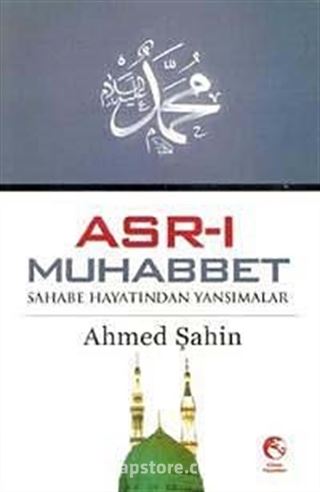 Asr-ı Muhabbet