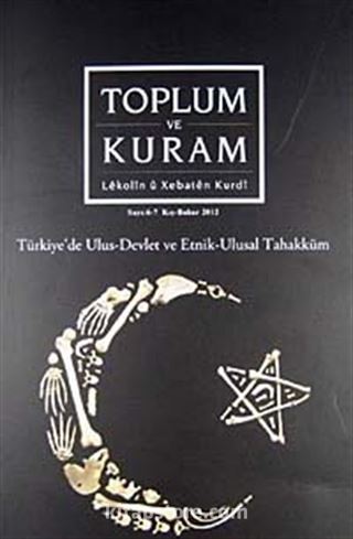 Toplum ve Kuram Dergisi Sayı:6-7 Kış-Bahar 2012