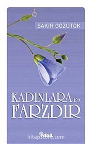 Kadınlara da Farzdır