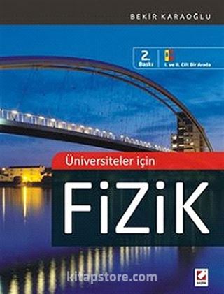 Üniversiteler İçin Fizik (1. ve 2. Cilt Bir Arada) (Özel Öğrenci Baskı)