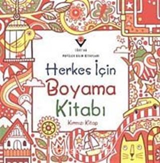 Herkes İçin Boyama (Kırmızı Kitap)